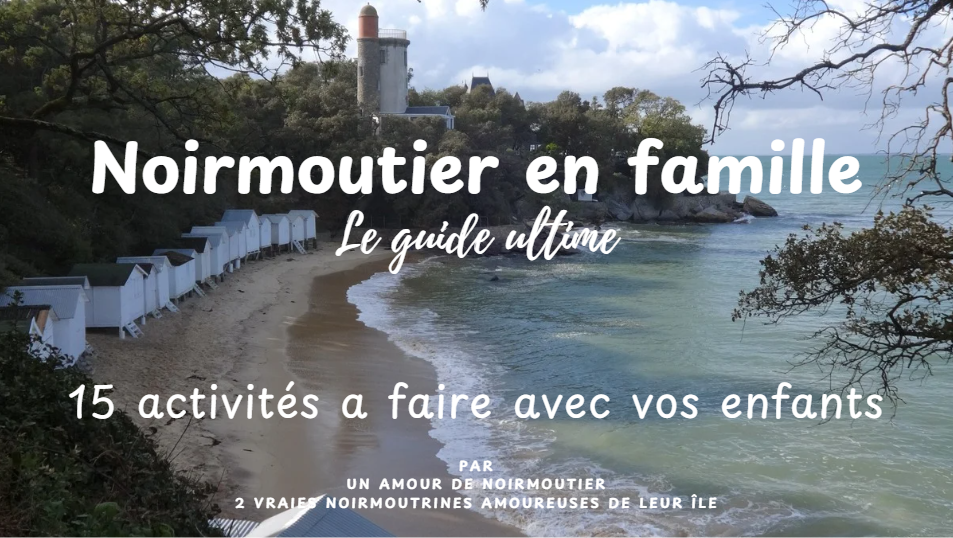 ebook noirmoutier en famille